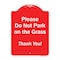Signmission Please Do Not Park On Grass Thank You! Heavy-Gauge Aluminum Sign, 24" x 18", RW-1824-9791 A-DES-RW-1824-9791 - alternate 1
